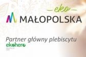Eko-HERO! Pierwszy w Małopolsce plebiscyt dla kochających środowisko