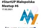 Zaproszenie na finałowe spotkanie szóstej edycji programu akceleracyjnego #StartUP Małopolska