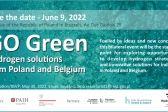 Przejdź do: Konferencja „GO GREEN – Hydrogen solutions from Poland and Belgium”