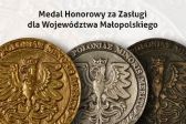 Przejdź do: Medal Honorowy za Zasługi dla Województwa Małopolskiego
