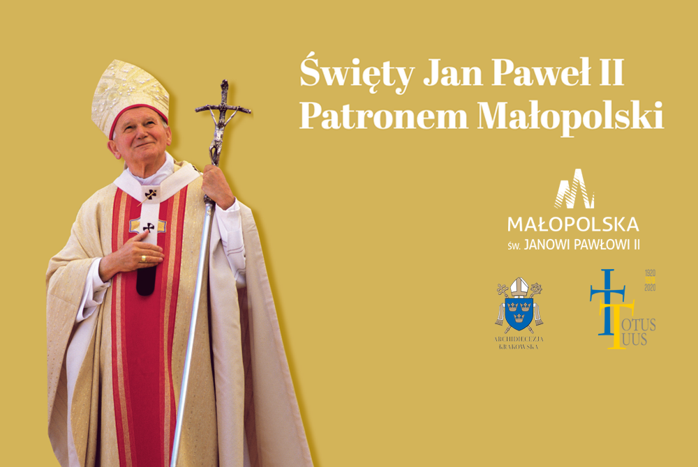 Na żółtym tle postać Jana Pawła II oraz napis Malopolska i Święty Jan Paweł II patronem Małopolski