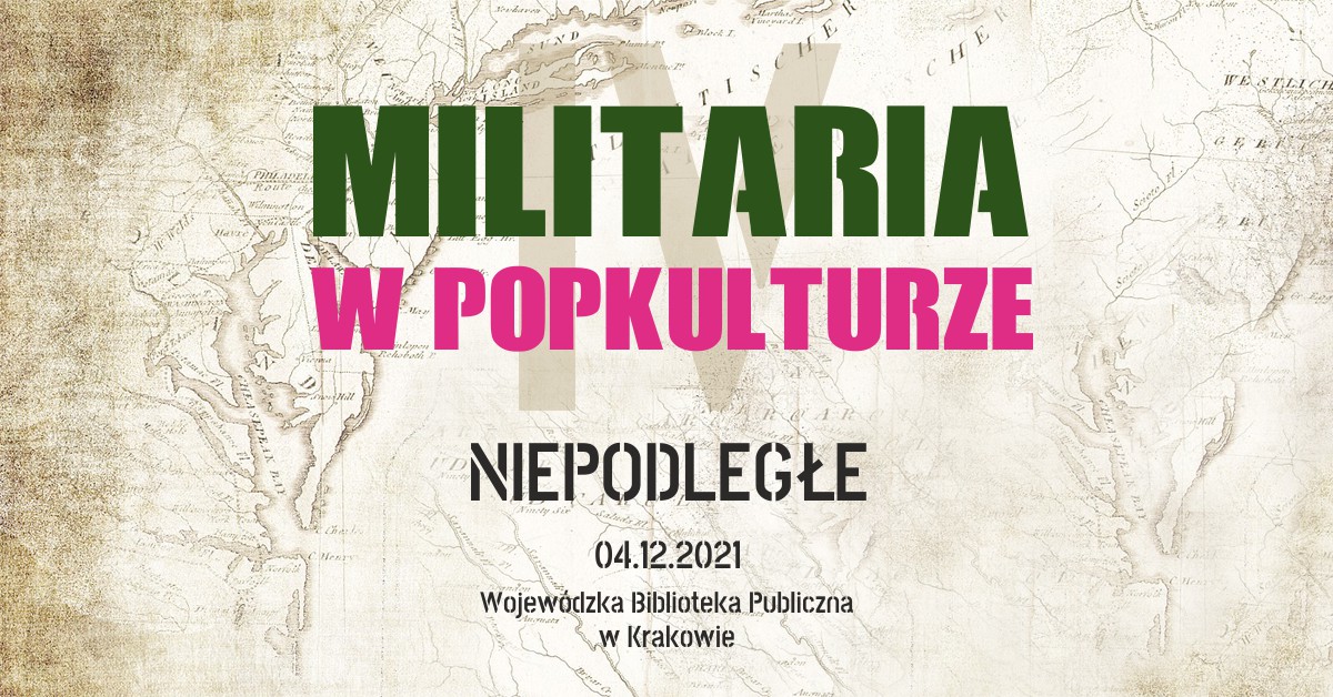 Militaria w popkulturze - grafika promująca festiwal.