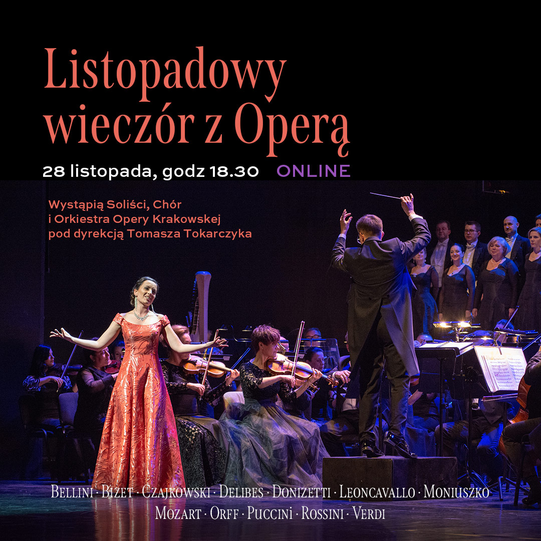Listopadowy wieczór z Operą. Plakat koncertu organizowanego 28 listopada 2020 roku 2