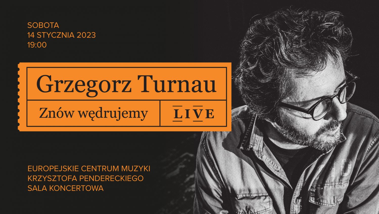 Koncert Grzegorza Turnaua