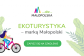 Ekoturystyka marką Małopolski. Ostatnie wolne miejsca na szkolenia w Stryszawie i Krakowie