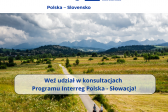 Przyszłość programu Interreg Polska – Słowacja – liczymy na Twój głos!
