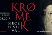 Przejdź do: Kromer Biecz Festiwal już w sierpniu