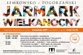 Przejdź do: Łemkowsko - Pogórzański Jarmark Wielkanocny