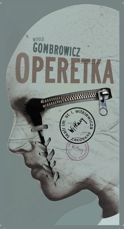 Plakat. człowiek z profilu. łysy, w okularach przeciwsłonecznych, na twarzy blizna i szwy. napis Gombrowicz Operetka