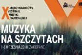 Przejdź do: X Międzynarodowy Festiwal Muzyki Kameralnej Muzyka na Szczytach