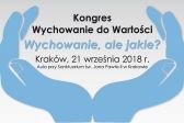 Przejdź do: Kongres Wychowanie do Wartości „Wychowanie, ale jakie?”