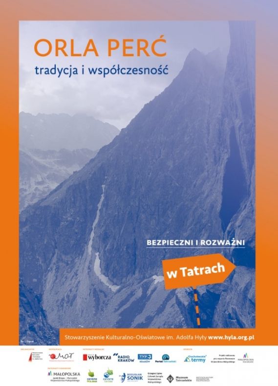 Plakat przedstawia: Orla Perć - tradycja i współczesność-kolejna odsłona inicjatywy "Bezpieczni i rozważni w Tatrach".
