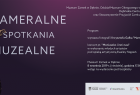 baner promujący wydarzenie "Kameralne Spotkania Muzealne"