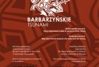 plakat wystawy czasowej „Barbarzyńskie tsunami. Okres Wędrówek Ludów w dorzeczu Odry i Wisły"