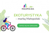 Przejdź do: Ekoturystyka marką Małopolski - szkolenie dla KOM-u
