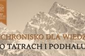 Przejdź do: Wystawa jubileuszowa: „Schronisko dla wiedzy o Tatrach i Podhalu”