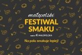 Przejdź do: Małopolski Festiwal Smaku 2019 w Krakowie