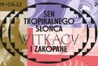 Sen tropikalnego Słońca. Plakat wystawy