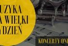 Opera Krakowska Muzyka na Wielki Tydzień