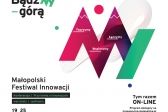 Przejdź do: Zapraszamy na Małopolski Festiwal Innowacji - w tym roku on-line!