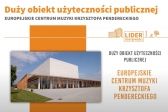 Przejdź do: Europejskie Centrum Muzyki Krzysztofa Pendereckiego jednym z Liderów Dostępności 