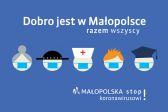 Przejdź do: Dobro jest w Małopolsce. Stop Koronawirusowi! 