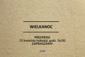 Przejdź do: Wielkanoc. Premiera filmu online