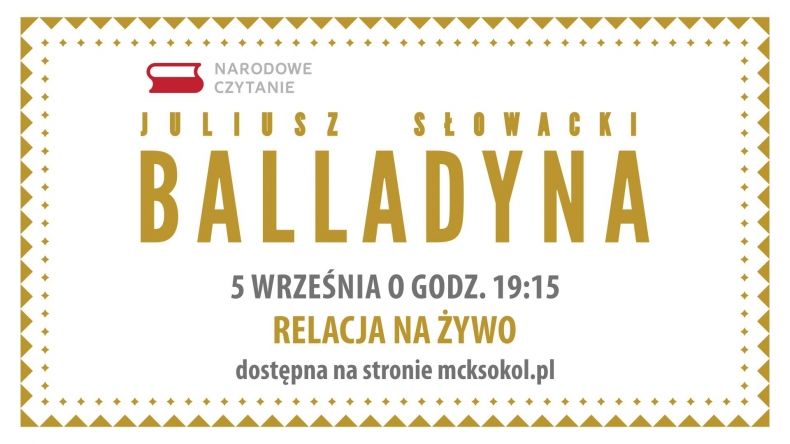 Narodowe Czytanie Balladyny w MCK SOKÓŁ