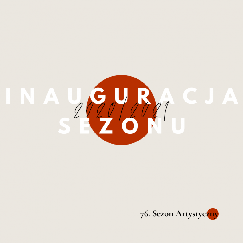 Inauguracja sezonu artystycznego