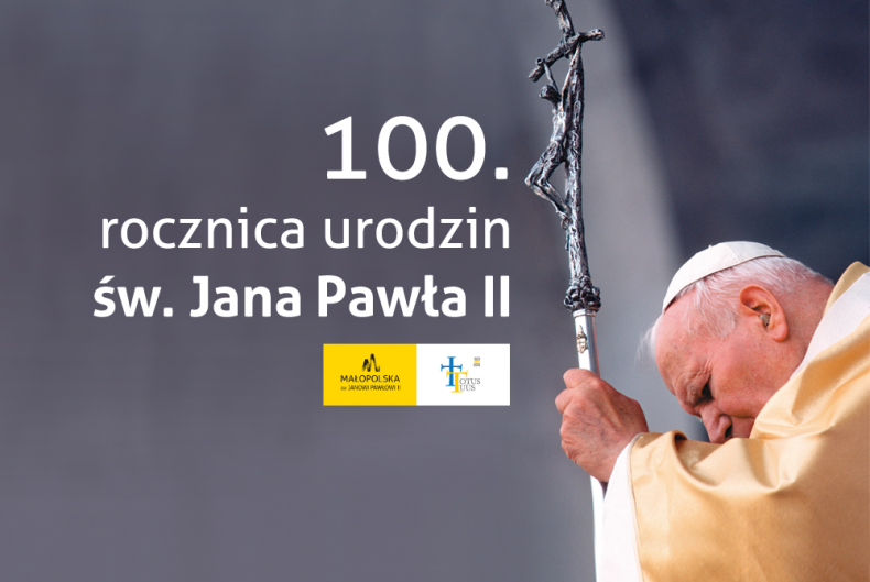 Małopolska św. Janowi Pawłowi II