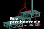 Grafika promująca wydarzenie. Na czarnym tle narysowana zielona szubienica z czerwonym sznurem. Białe napisy z tytułem spotkania.