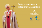 grafika informująca, że św. Jan Paweł II jest patronem Małopolski; Jan Paweł II na żółtym tle