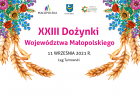 Infografika dotycząca XXIII Dożynek Województwa Małopolskiego