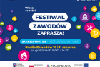 Plakat informujący o Festiwalu Zawodów