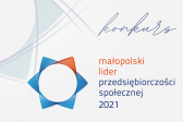 Przejdź do: Rusza Konkurs Małopolski Lider Przedsiębiorczości Społecznej