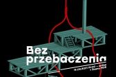 Przejdź do: Sztuka myślenia. Bez przebaczenia 