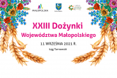 Przejdź do: XXIII Dożynki Województwa Małopolskiego