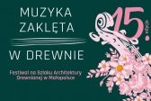 Przejdź do: Muzyka zaklęta w drewnie. Orkiestra Świętego Mikołaja w Zagrodzie Maziarskiej w Łosiu 