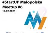 Przejdź do: #StartUP Małopolska Meetup #6 - zaproszenie na finałowe spotkanie