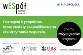 Przejdź do: Znamy projekty, które otrzymają wsparcie w programie wESpół wspieramy ekonomię społeczną