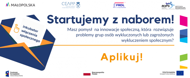 Startujemy z naborem! Masz pomysł na innowację społeczną, która rozwiązuje problemy osób wykluczonych lub zagrożonych wykluczeniem społecznym? Aplikuj!