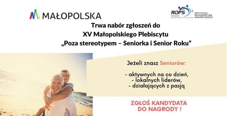 Otwieramy nabór zgłoszeń do XV małopolskiego plebiscytu: Poza stereotypem - Seniorka i Senior Roku. Zgłoś kandydata do nagrody!