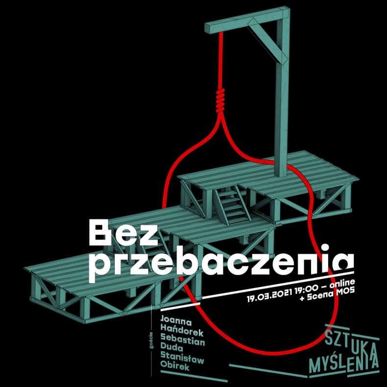 Grafika promująca wydarzenie. Na czarnym tle narysowana zielona szubienica z czerwonym sznurem. Białe napisy z tytułem spotkania.