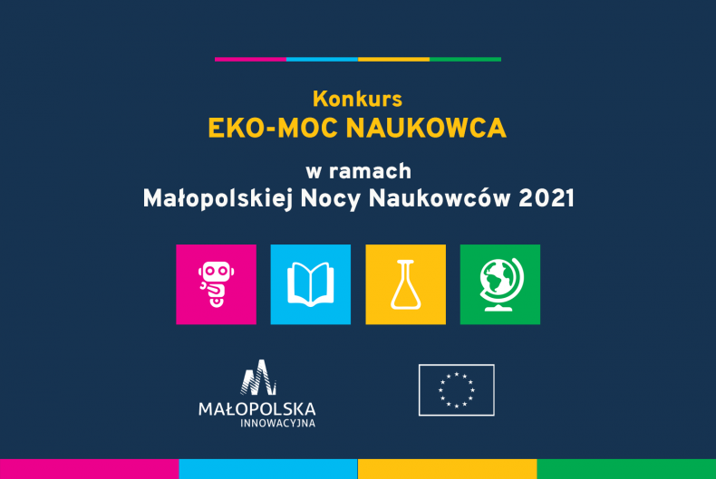 Baner konkursu Eko-moc naukowca, odbywającego się w ramach Małopolskiej Nocy Naukowców 2021