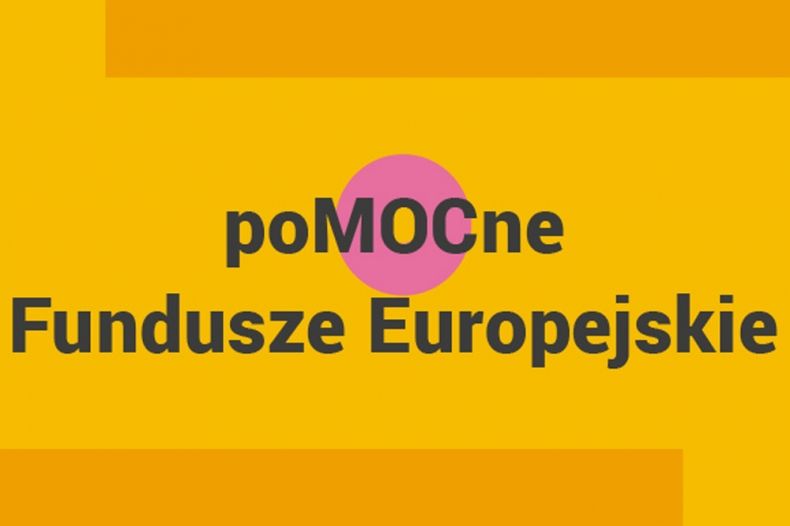 Infografika z napisem poMOCne Fundusze Europejskie