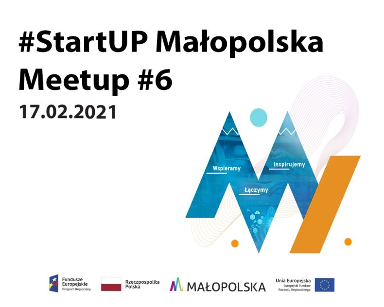 Zaproszenie na finałowe spotkanie szóstej edycji programu akceleracyjnego #StartUP Małopolska