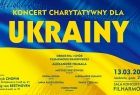 Na tle flagi Ukrainy napis: Koncert charytatywny dla Ukrainy