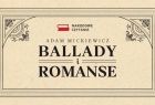 Adam Mickiewicz Ballady i romanse