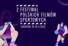 Festiwal Polskich Filmów Sportowych