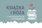 Grafika promująca Małopolskie Dni Książki „Książka i Róża”
